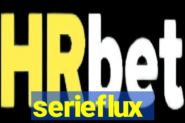 serieflux