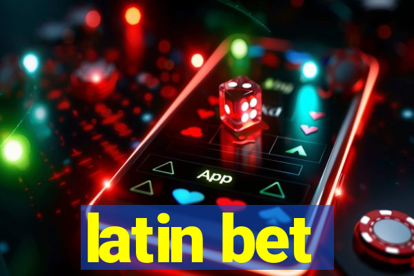 latin bet