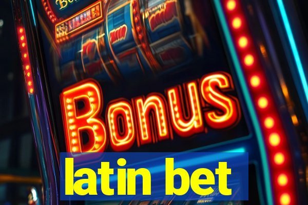 latin bet