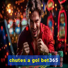 chutes a gol bet365