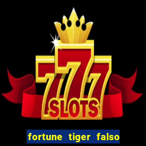 fortune tiger falso para brincar