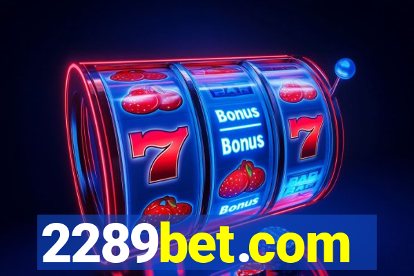 2289bet.com