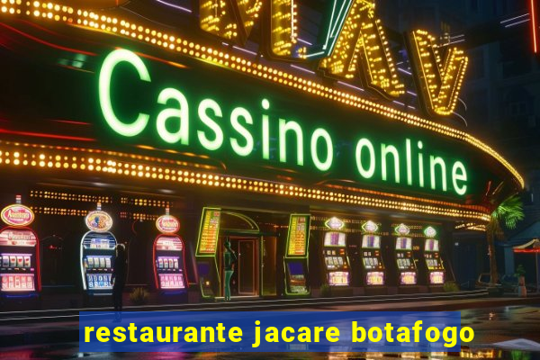 restaurante jacare botafogo