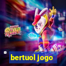 bertuol jogo