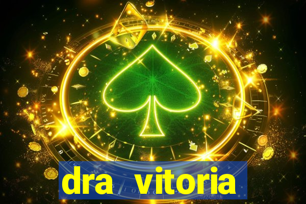 dra vitoria ginecologista cruzeiro sp