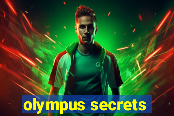 olympus secrets