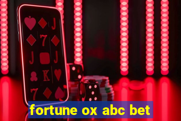 fortune ox abc bet