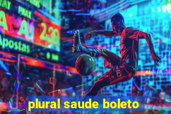 plural saude boleto