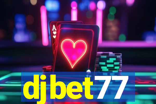 djbet77