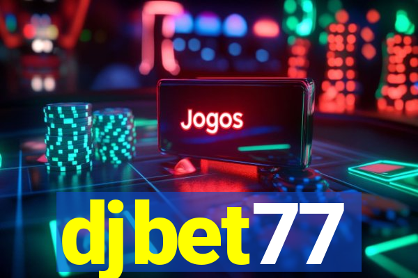 djbet77