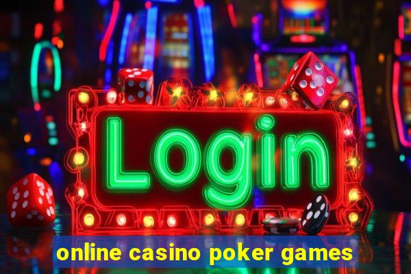 online casino poker games