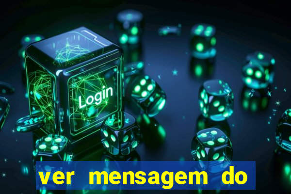 ver mensagem do bingo da amizade