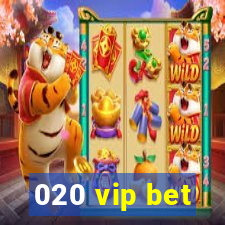 020 vip bet