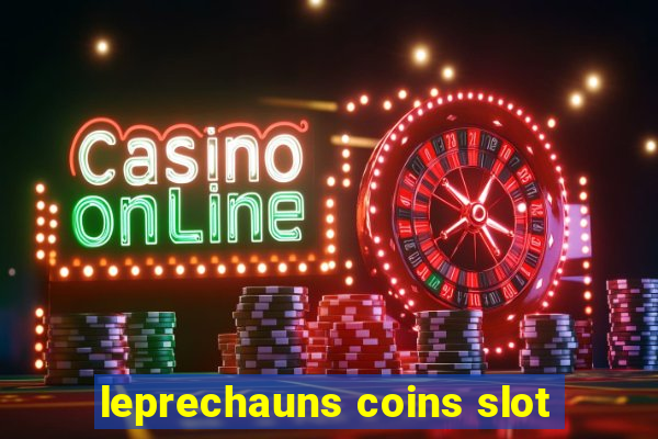 leprechauns coins slot