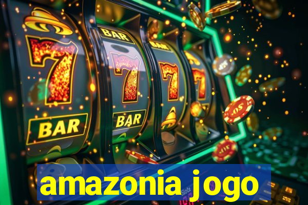 amazonia jogo