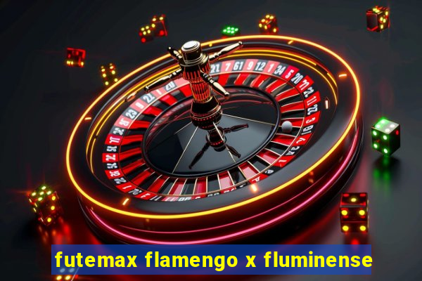 futemax flamengo x fluminense