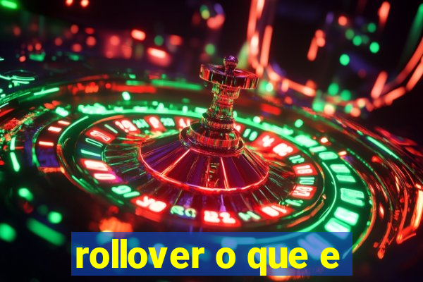 rollover o que e