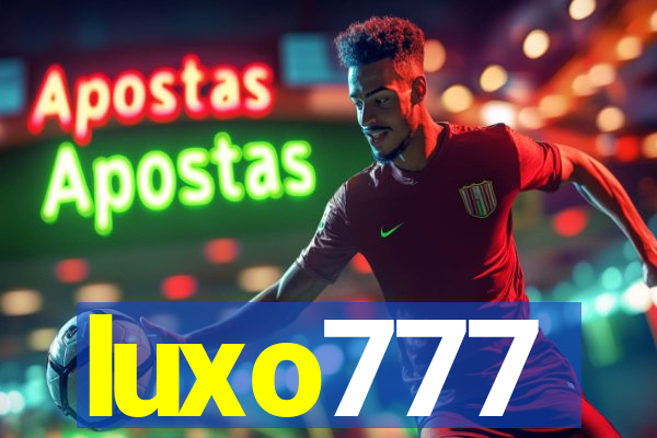 luxo777