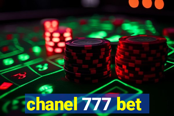 chanel 777 bet