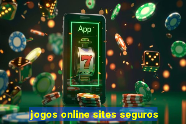 jogos online sites seguros