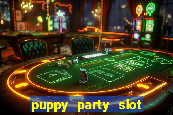 puppy party slot free play