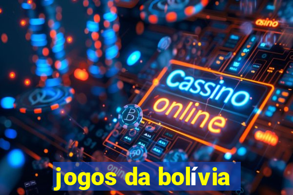 jogos da bolívia