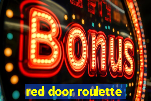 red door roulette