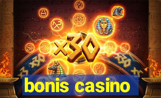 bonis casino