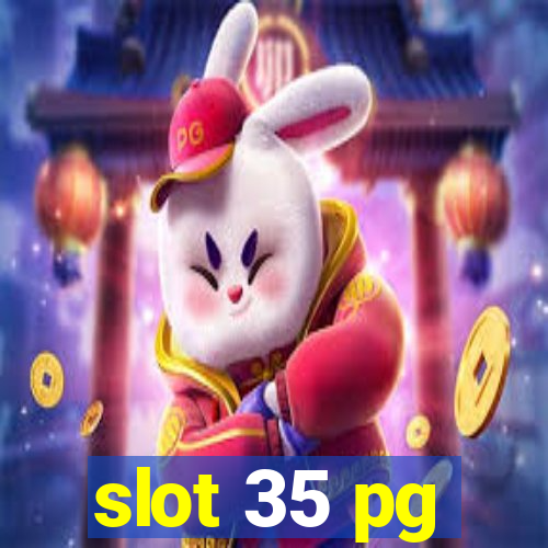 slot 35 pg