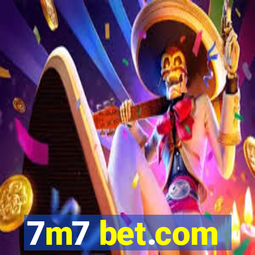 7m7 bet.com