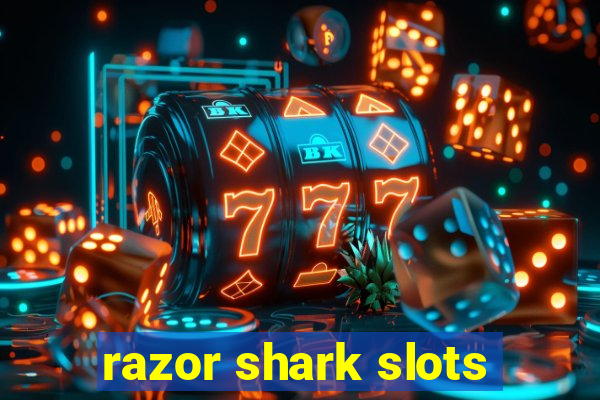 razor shark slots