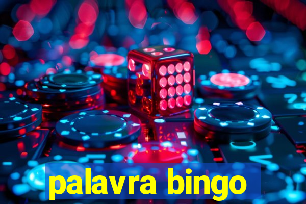 palavra bingo