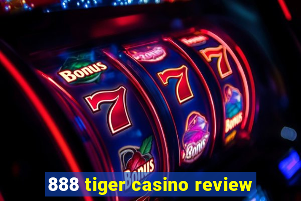 888 tiger casino review