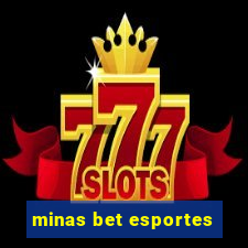 minas bet esportes