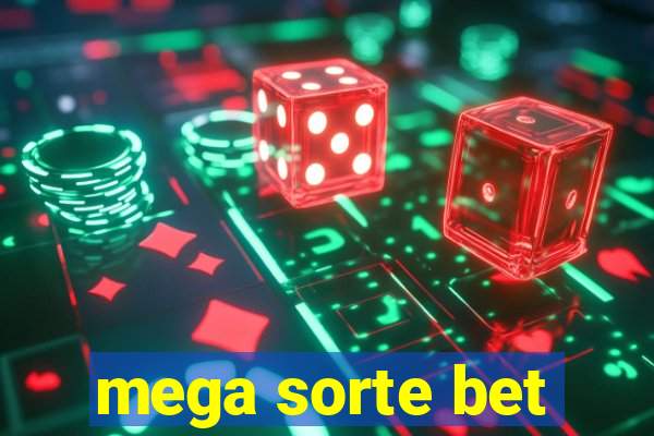 mega sorte bet