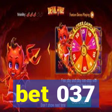 bet 037