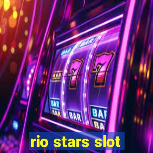 rio stars slot