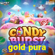 gold pura