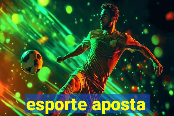 esporte aposta