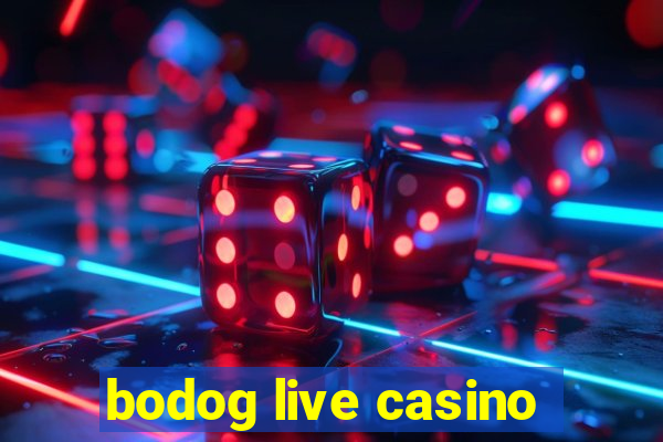 bodog live casino