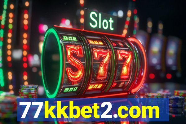 77kkbet2.com