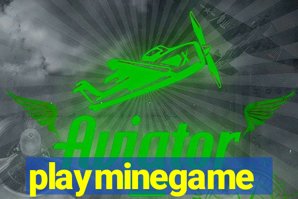 playminegame