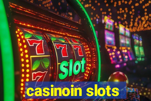 casinoin slots