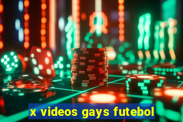 x videos gays futebol