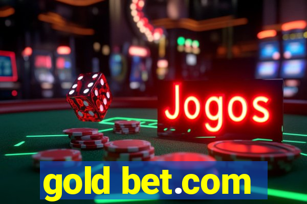 gold bet.com