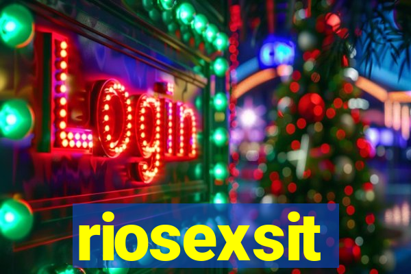 riosexsit