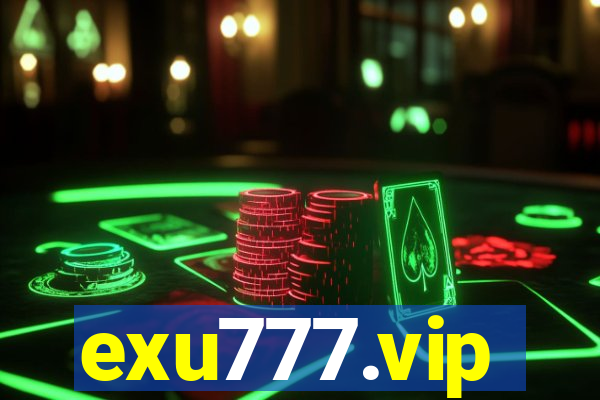 exu777.vip