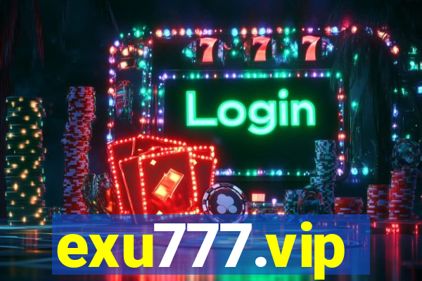 exu777.vip