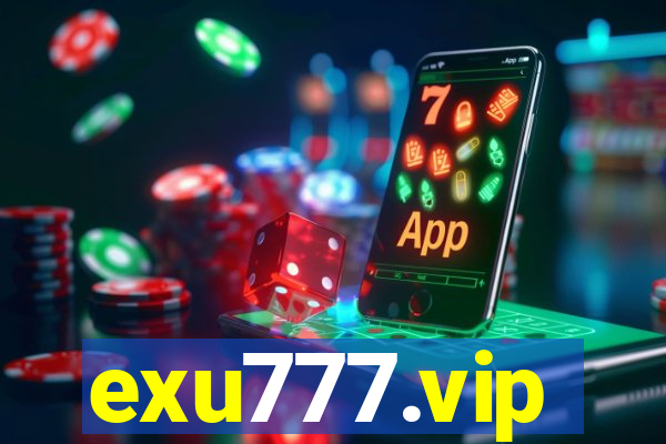 exu777.vip