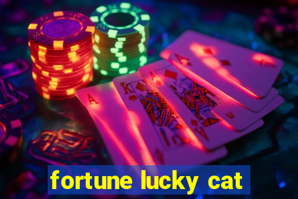 fortune lucky cat